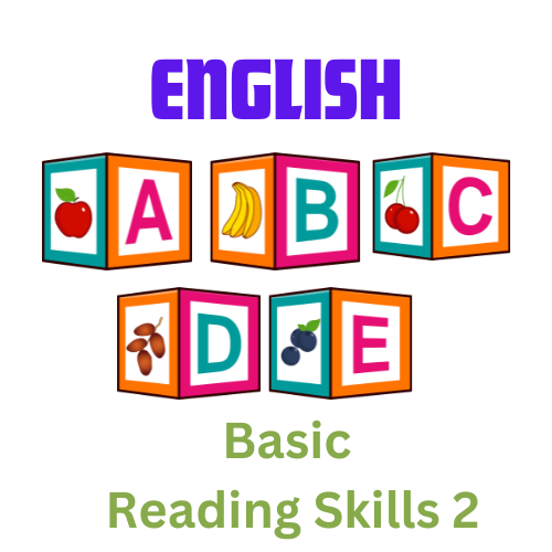 Basic Reading Skills 2: Phonics and Sound Recognition
